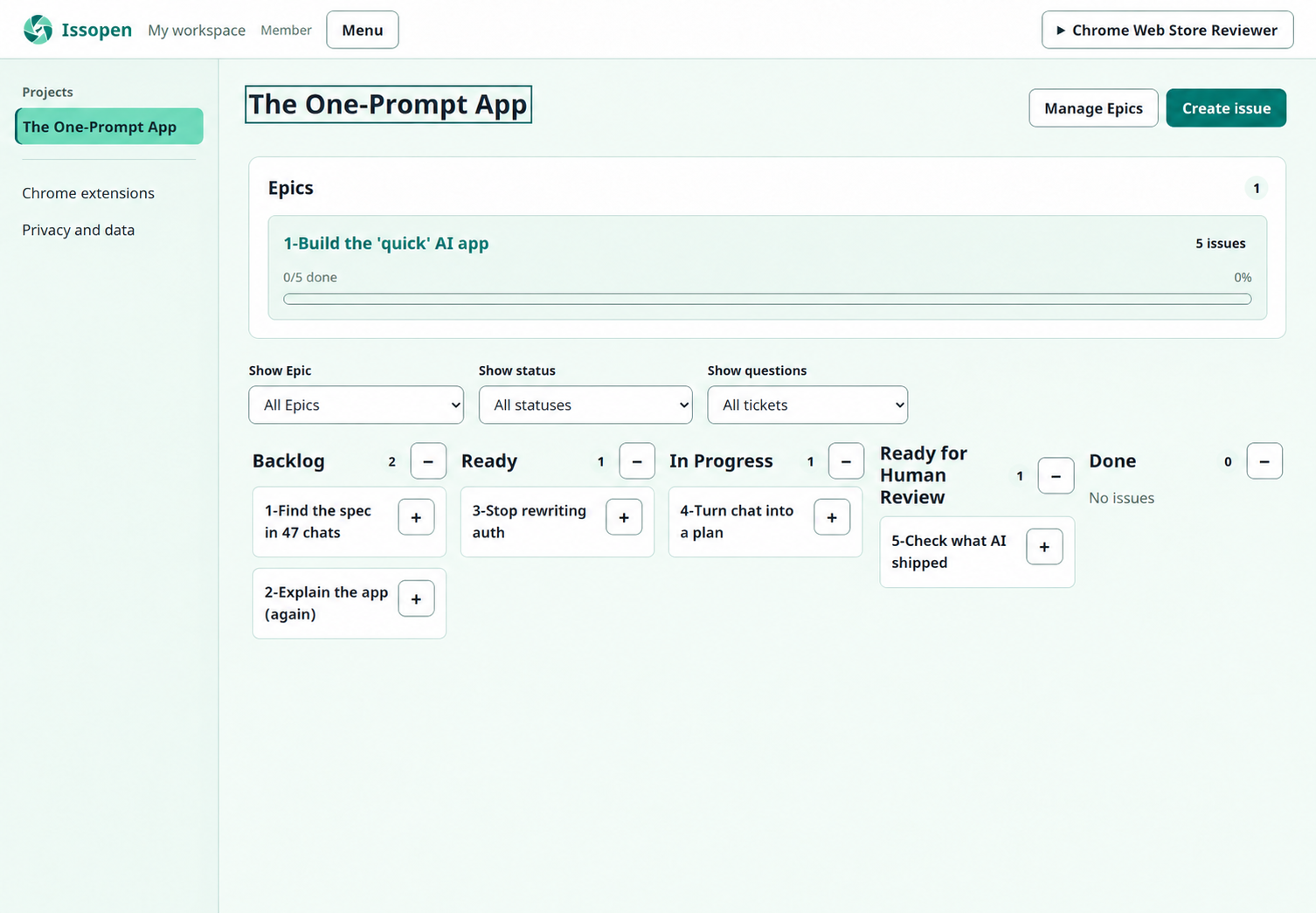 Illustrative Issopen board for The One-Prompt App, with tickets about lost AI chat context